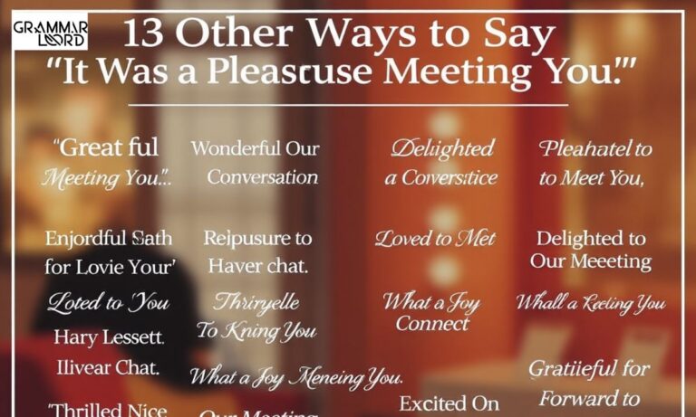 13 Other Ways to Say “It Was a Pleasure Meeting You”